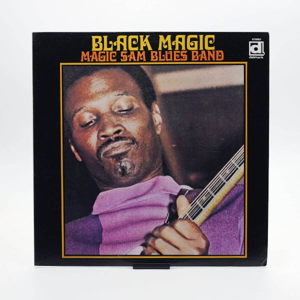 Magic Sam Blues Band – Black Magic