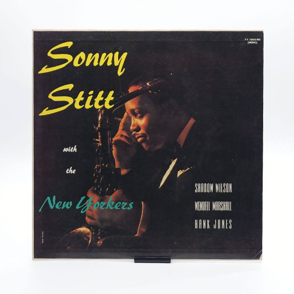 Sonny Stitt – Sonny Stitt With The New Yorkers (3) Sonny Stitt – Sonny Stitt With The New Yorkers