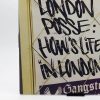London Posse – How's Life In London