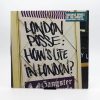 London Posse – How's Life In London